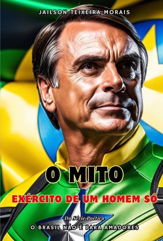 O Mito: Exército De Um Homem Só