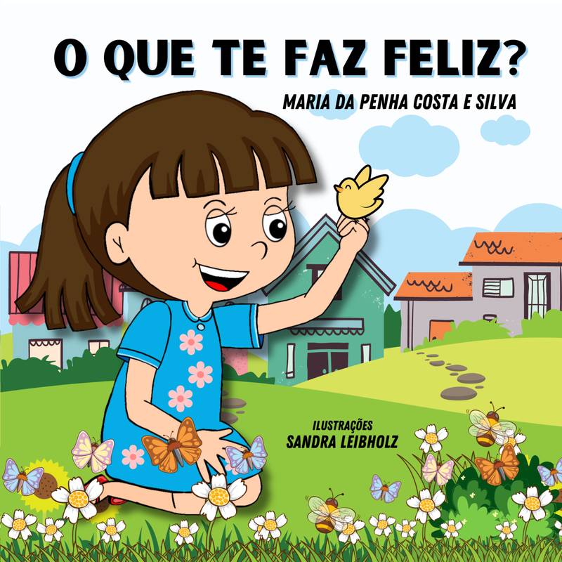 O que te faz feliz?