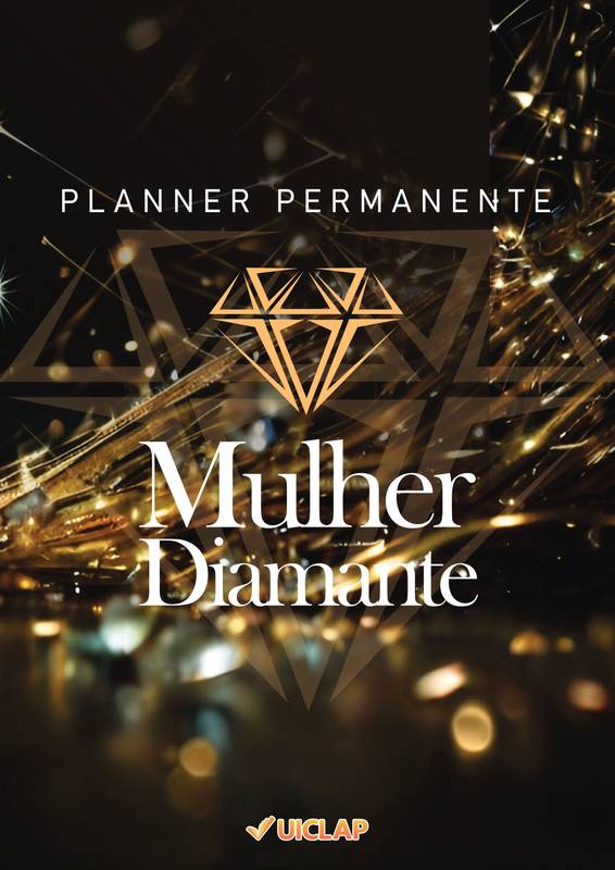 PLANNER MULHER DIAMANTE