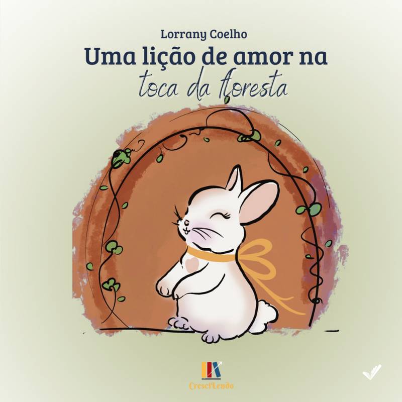 Uma Lição de Amor na Toca da Floresta