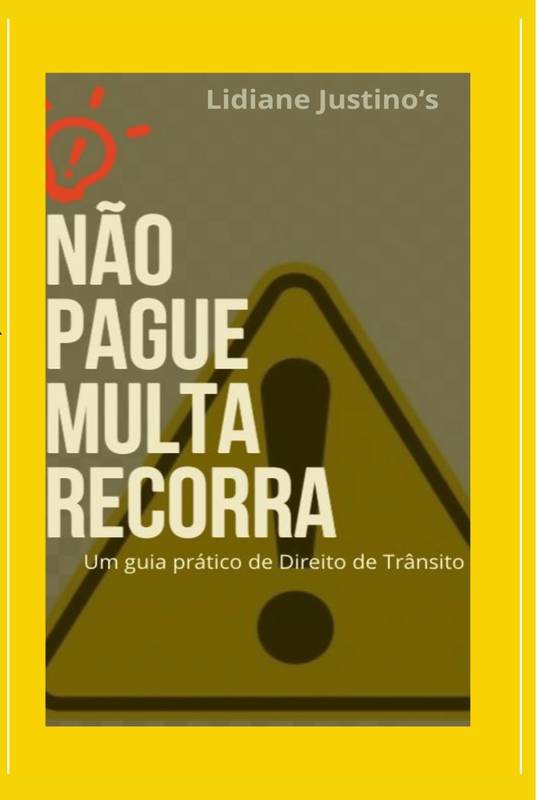 NÃO PAGUE MULTA, RECORRA