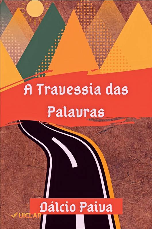 A TRAVESSIA DAS PALAVRAS