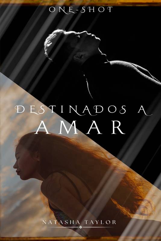 DESTINADOS A AMAR