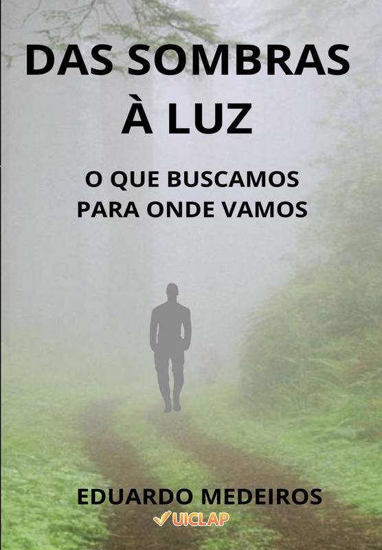 DAS SOMBRAS À LUZ