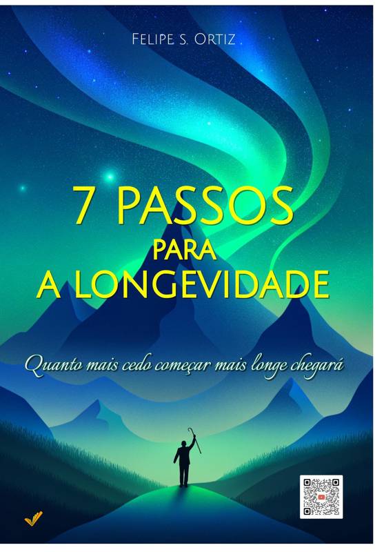 7 Passos Para a Longevidade