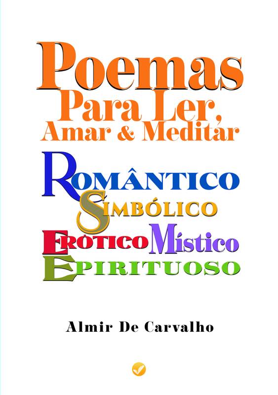 Poemas ParaLer, Amar & Meditar