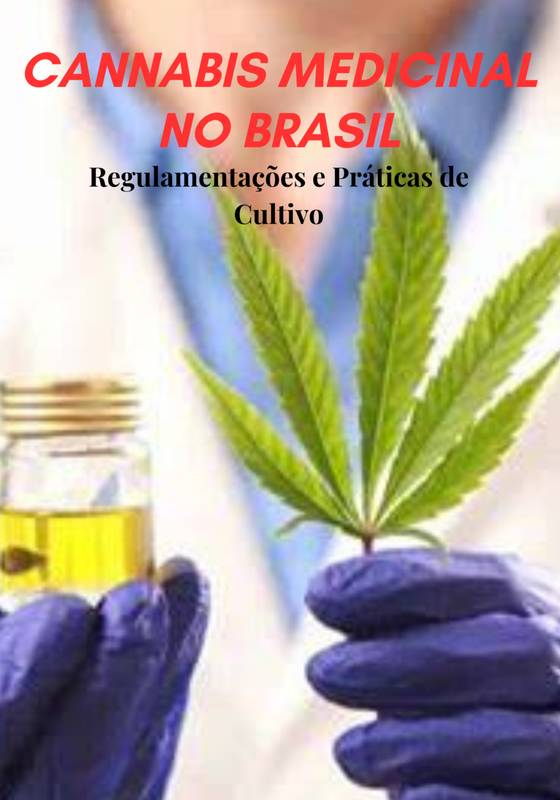 Cannabis Medicinal no Brasil