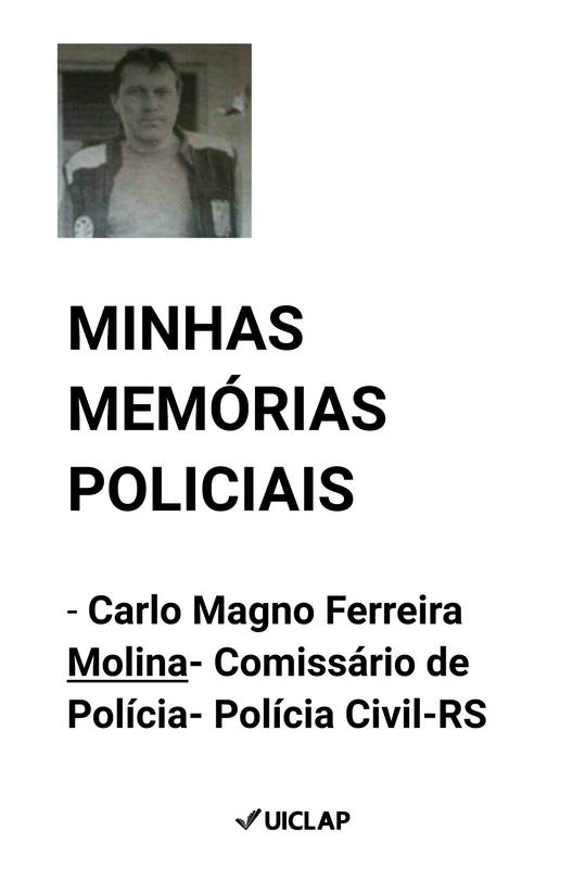 MINHAS MEMÓRIAS POLICIAIS