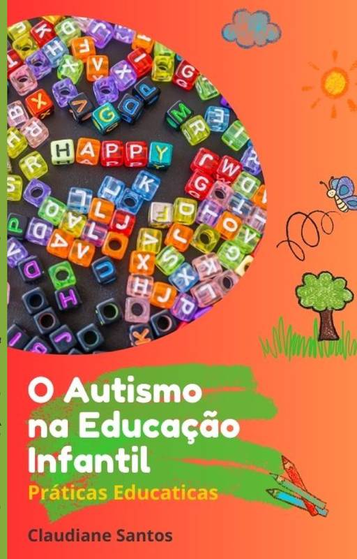 O Autismo na Educação Infantil