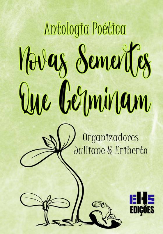 Antologia Poética Novas Sementes Que Germinam