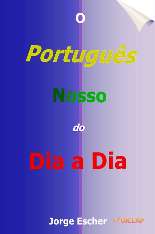 O Português Nosso do Dia a Dia