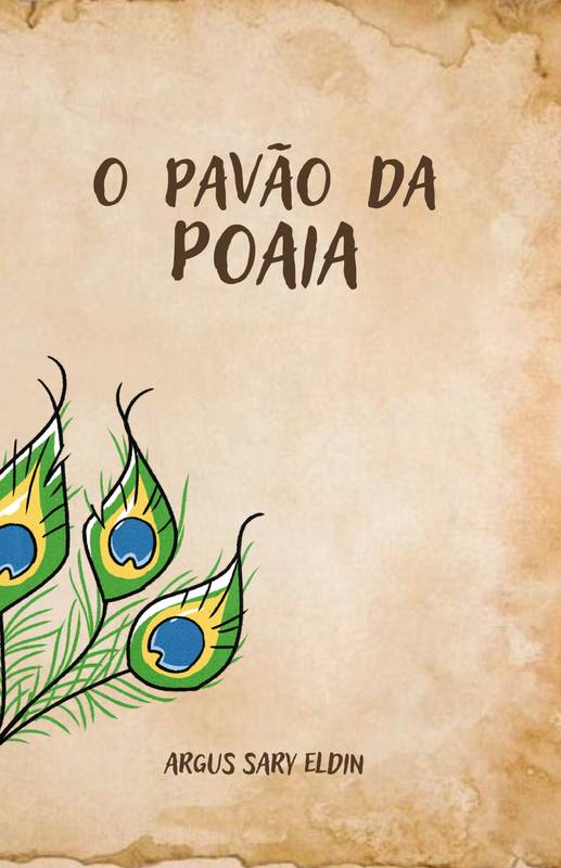 O Pavão da poaia