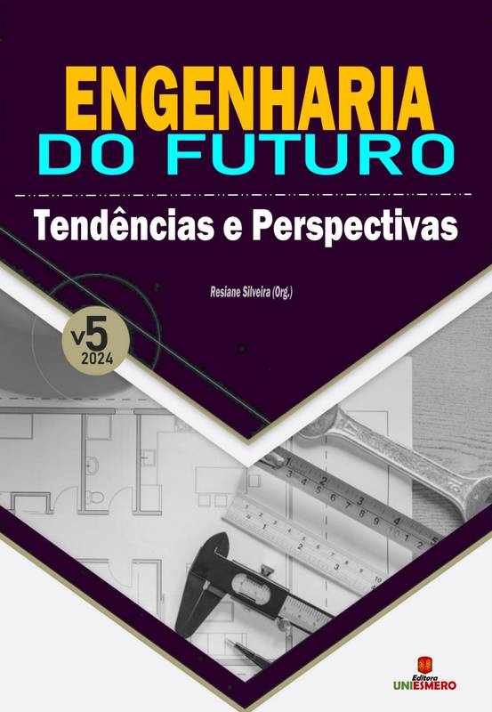 Engenharia do Futuro: Tendências e Perspectivas - Volume 5