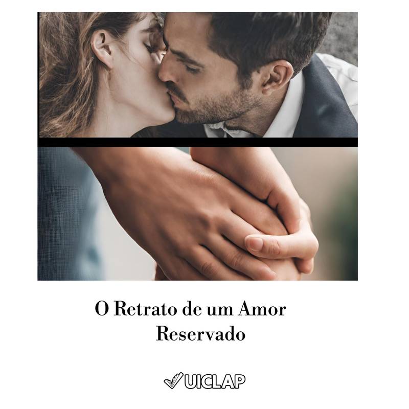 O Retrato de um Amor Reservado