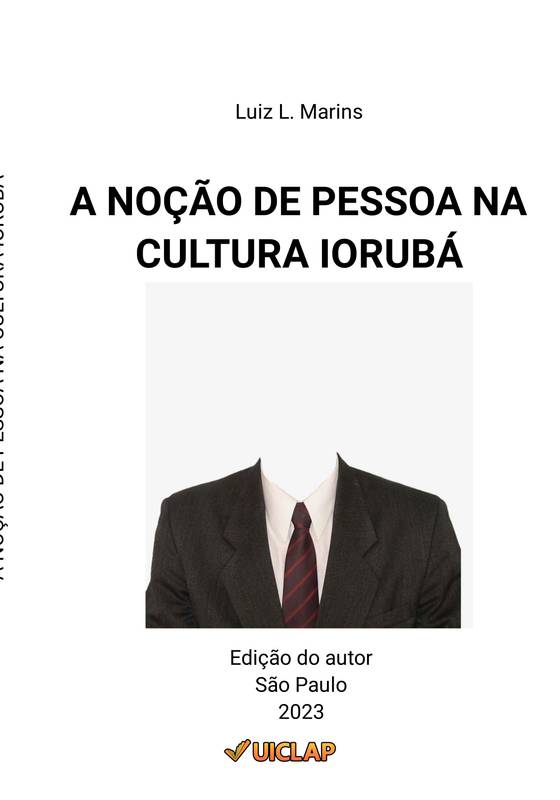 A NOÇÃO DE PESSOA NA CULTURA IORUBÁ