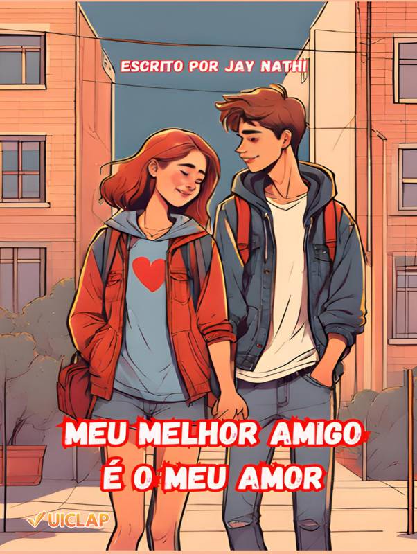 Meu melhor amigo é o meu amor