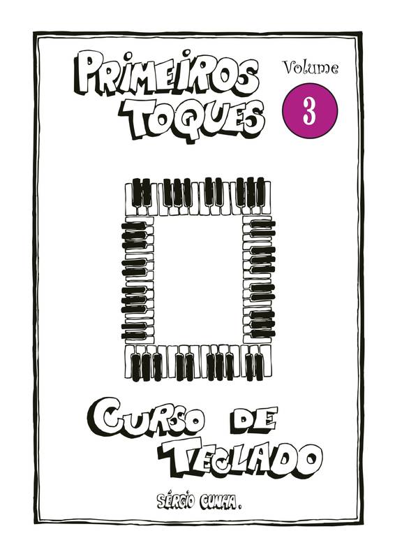 Curso de Teclado Primeiros Toques - Volume 3