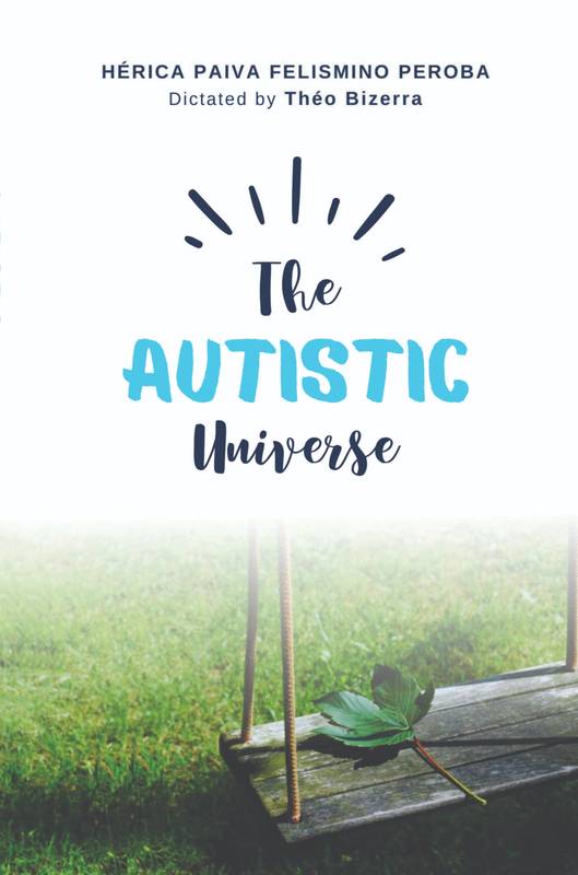 THE AUTISTIC UNIVERSE