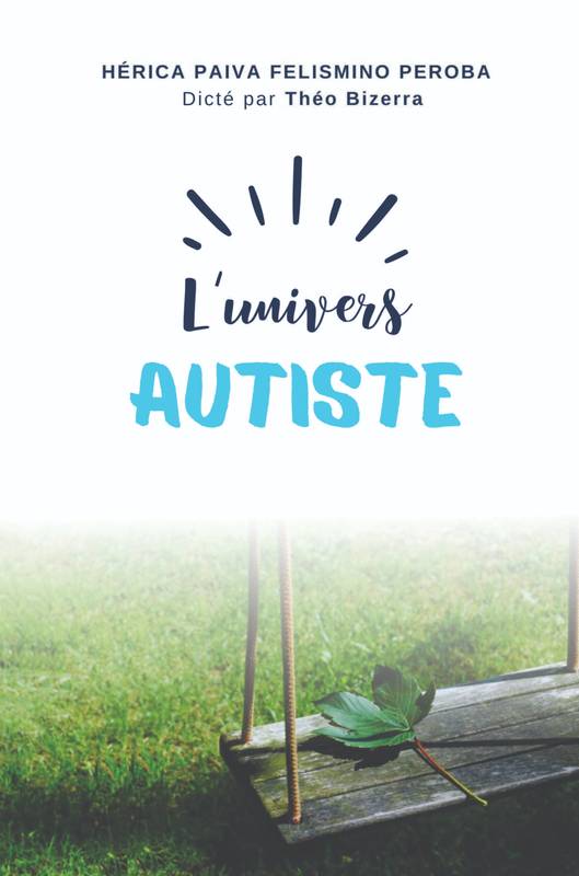 L' UNIVERS AUTISTE