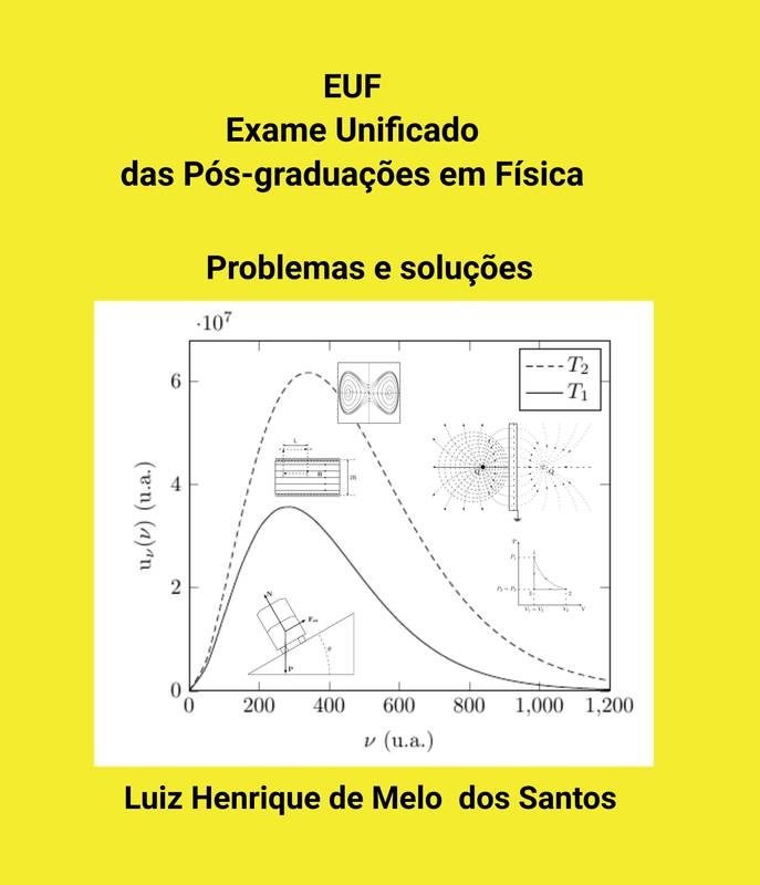 EUF Exame Unificado das Pós-graduações em Física