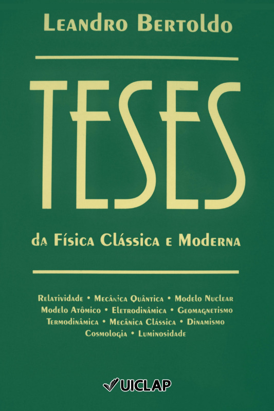 Teses das Física Clássica e Moderna