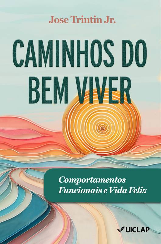 CAMINHOS DO BEM VIVER