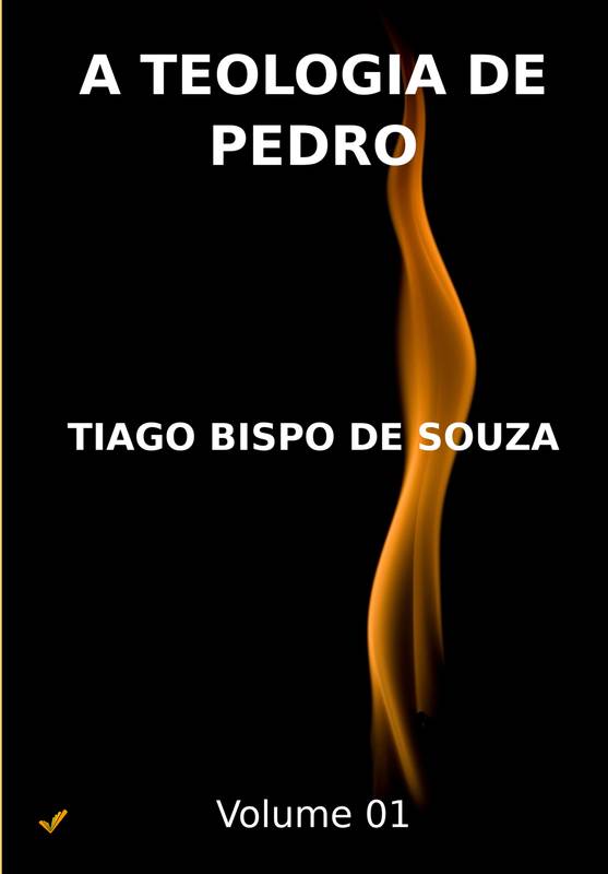 A TEOLOGIA DE PEDRO