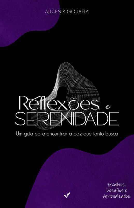 REFLEXÕES E SERENIDADE