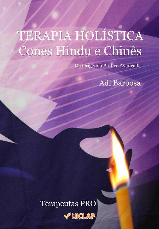 Terapia Holística com Cones Hindu e Chinês