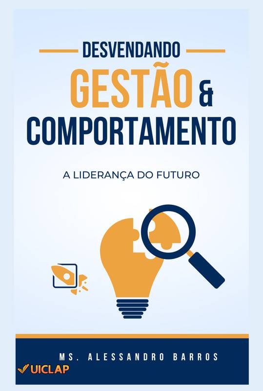 Desvendando a Gestão e o Comportamento