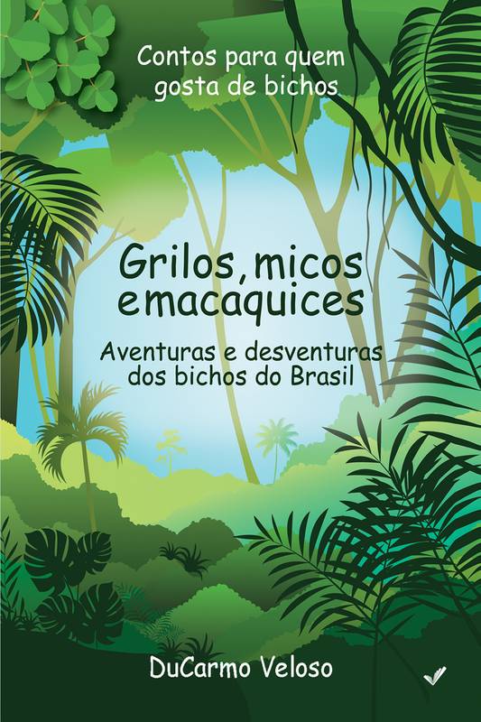 Grilos, micos e macaquices