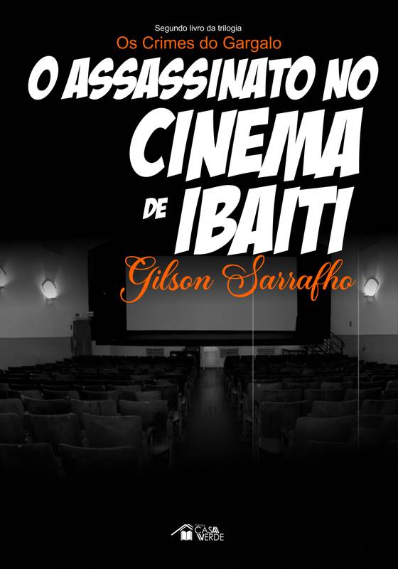 O Assassinato no Cinema de Ibaiti