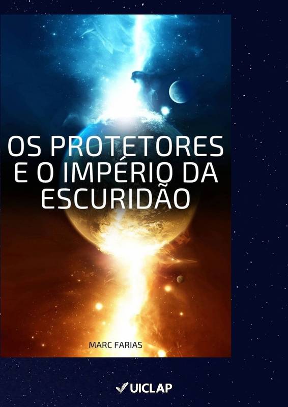 os protetores e o império da escuridão