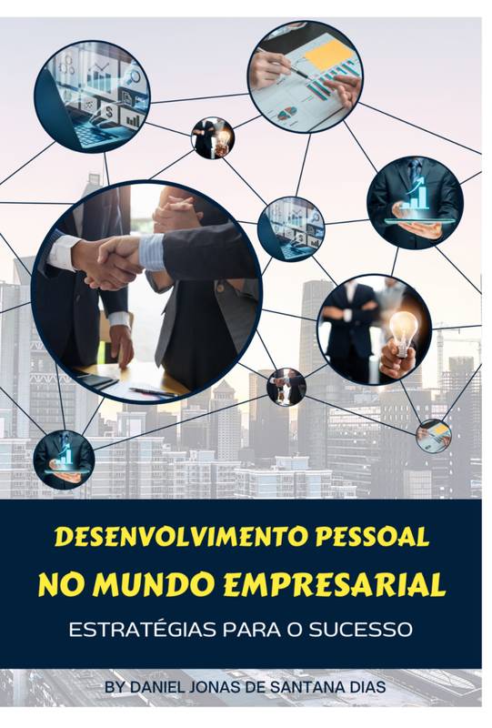 Desenvolvimento pessoal no mundo empresarial