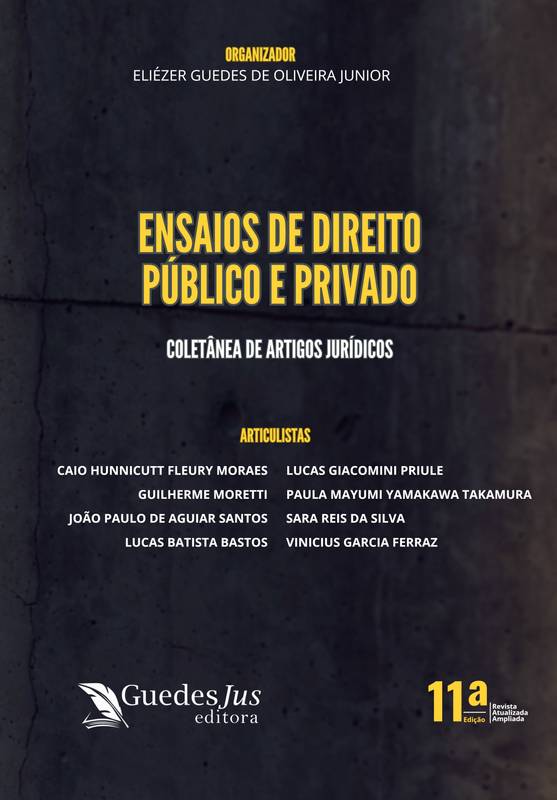 Ensaios de Direito Público e Privado: