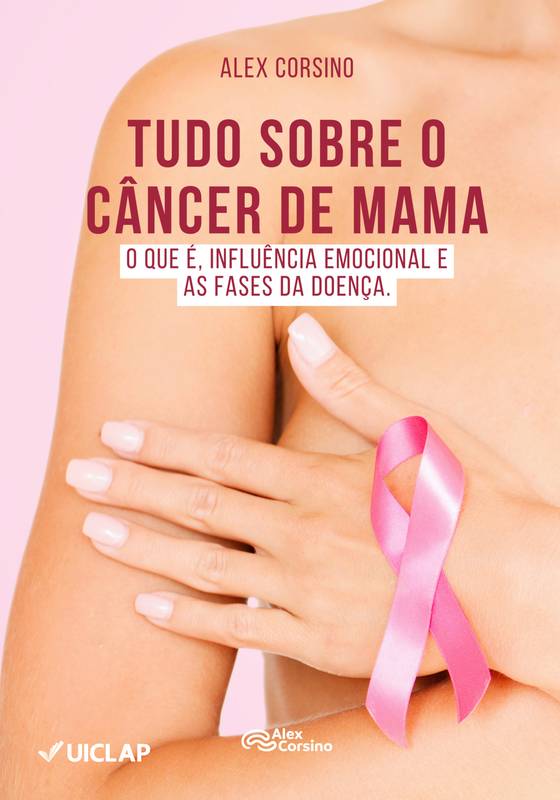 Tudo sobre o Câncer de Mama