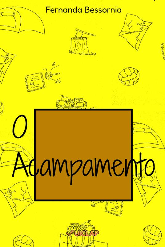 O Acampamento