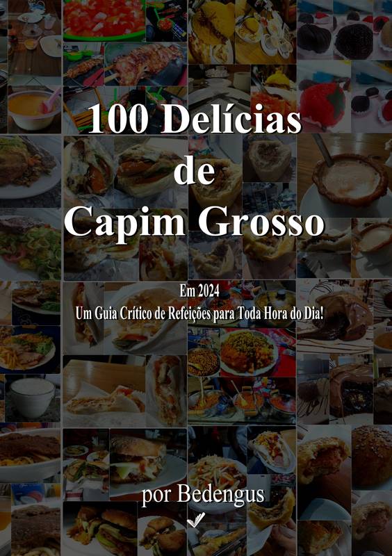 100 Delícias de Capim Grosso