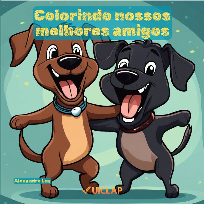 Colorindo os nossos melhores amigos!!!