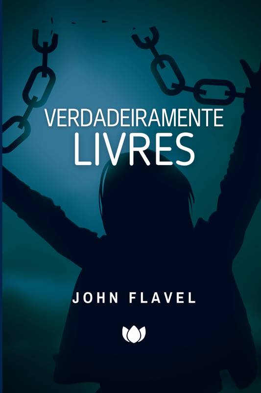 Verdadeiramente Livres