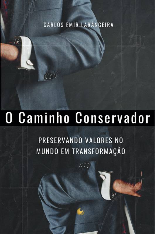 “O Caminho Conservador