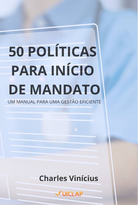 50 POLÍTICAS PARA INÍCIO DE MANDATO