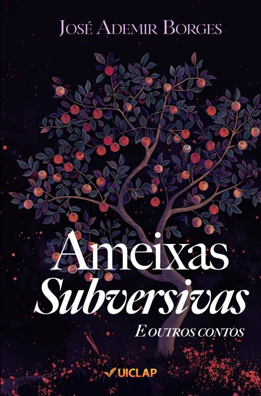 AMEIXAS SUBVERSIVAS e outros contos