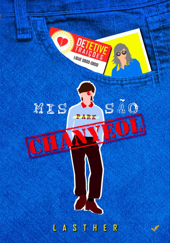 Missão Park Chanyeol (Versão Blue)