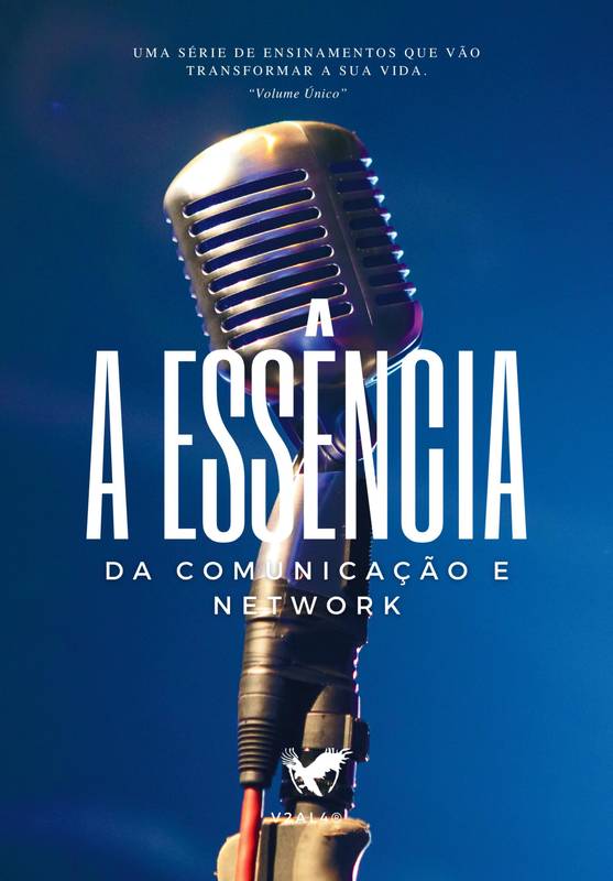 A Essência da Comunicação e Network