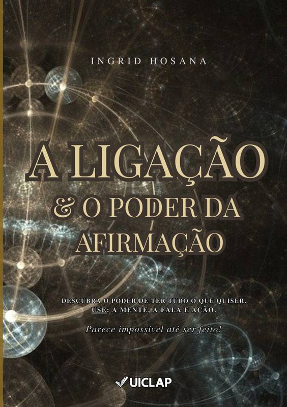 A ligação & o poder da afirmação