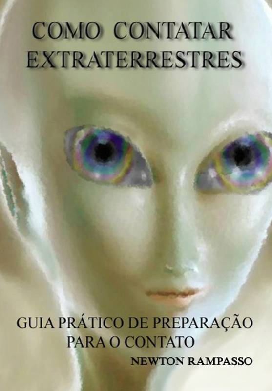 COMO CONTATAR EXTRATERRESTRES