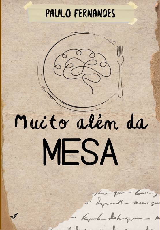 Muito além da mesa