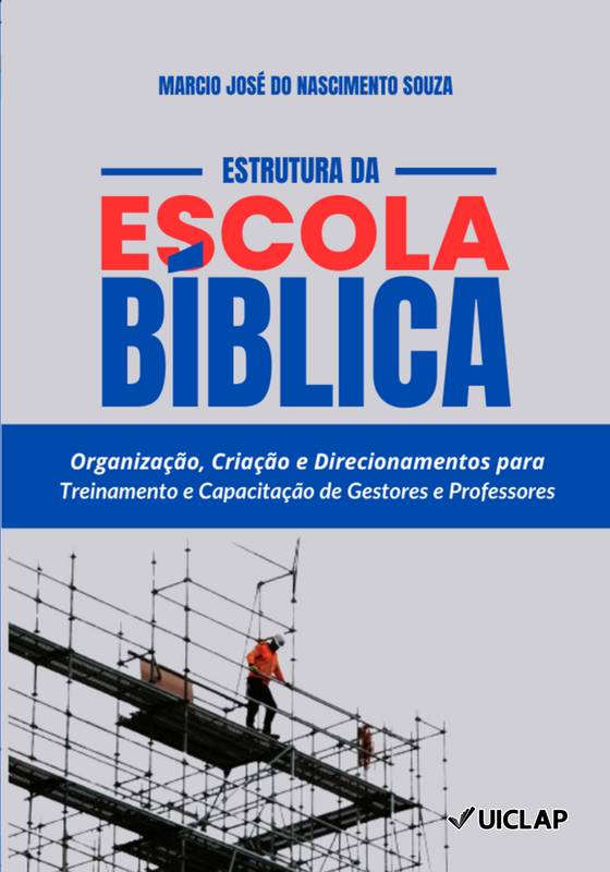 ESTRUTURA DA ESCOLA BÍBLICA