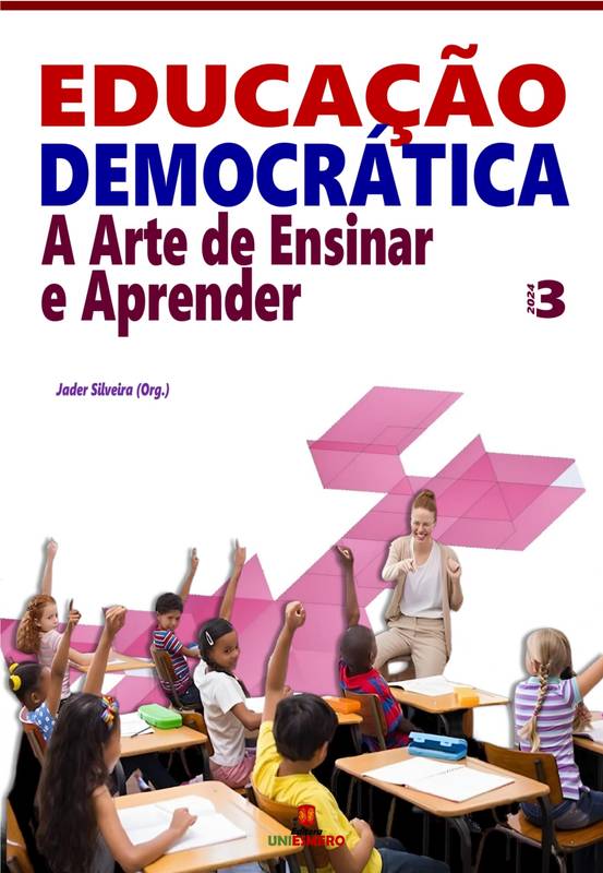 Educação Democrática: A Arte de Ensinar e Aprender - Volume 3